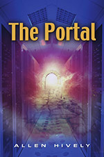 The Portal by Allen Hively