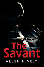 The Savant by Allen Hively
